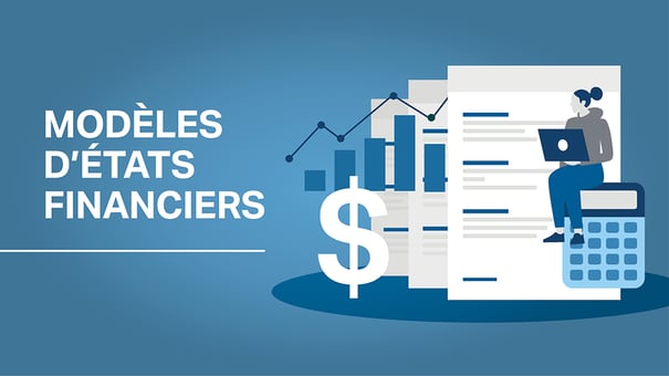Modèles d’états financiers